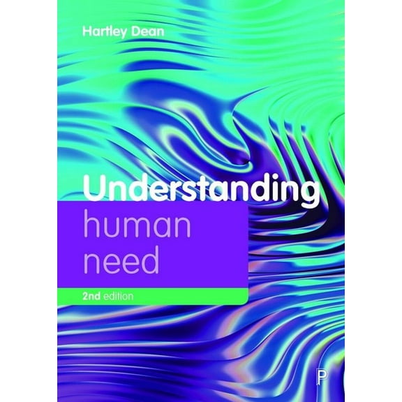 Understanding Welfare: Social Issues, Po Understanding Human Need, (Paperback)