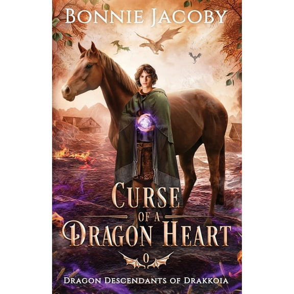 Dragon Descendants of Drakkoia Curse of a Dragon Heart, Book 0, (Paperback)