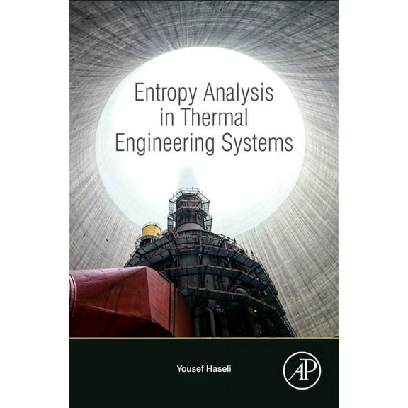 Entropy Analysis in Thermal Engineering Systems, (Paperback)