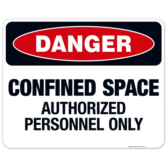 Confined Space Authorized Personnel Only Sign, OSHA Danger Sign, 24x30 Aluminum