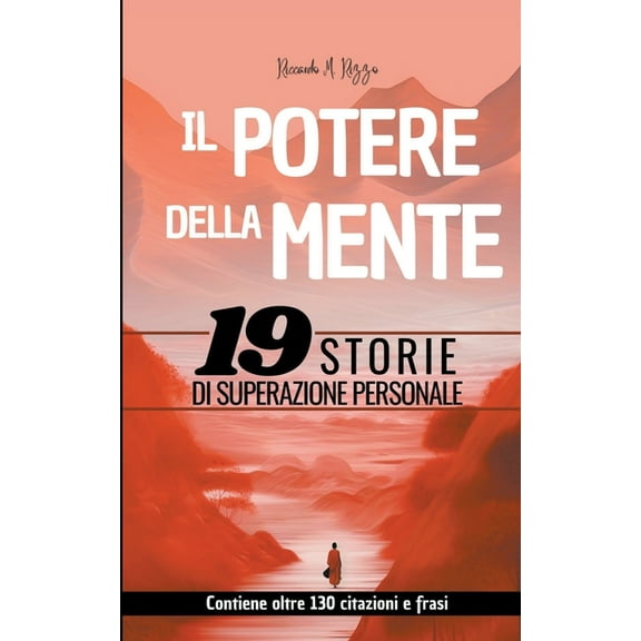 The Power of the Mind - 19 Stories of Personal Growth (Paperback)