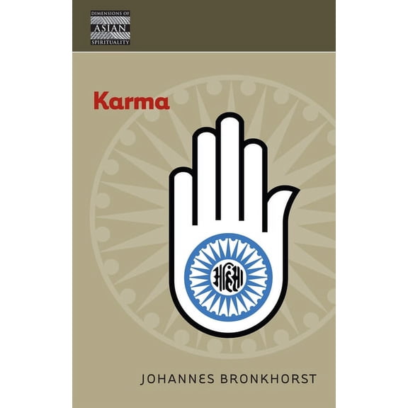 Dimensions of Asian Spirituality Karma, Book 4, (Hardcover)