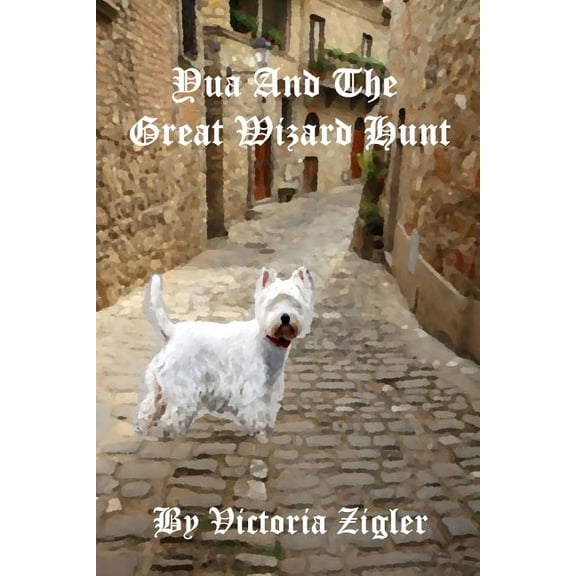 Yua And The Great Wizard Hunt, (Paperback)