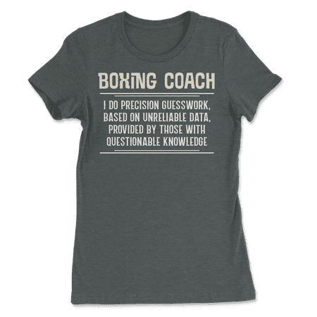Funny Boxing Coach Shirt - I Do Precision Guesswork