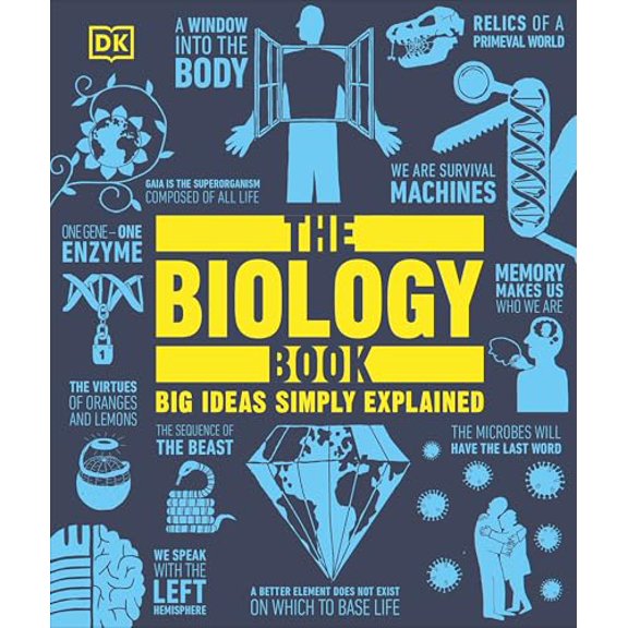 Pre-Owned The Biology Book: Big Ideas Simply Explained (Hardcover) 0744027381 9780744027389