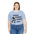 thumbnail image 4 of Amputee Humor TShirt “Proud owner of bionic legs” Crew Neck, 4 of 6
