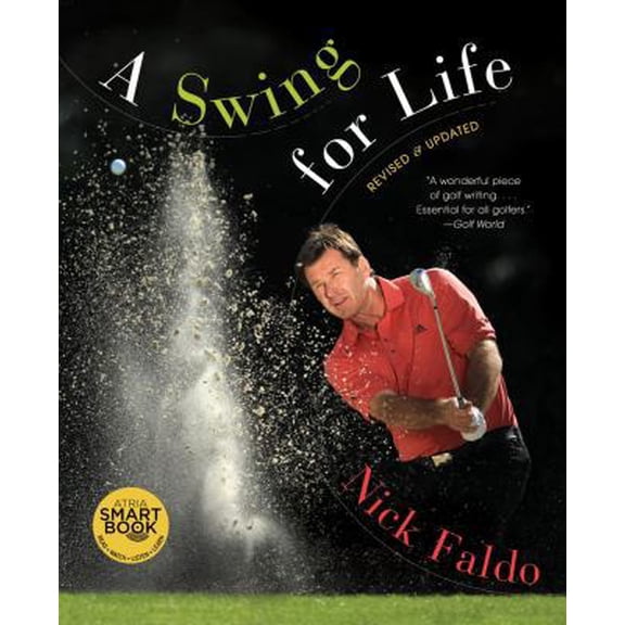 Pre-Owned A Swing for Life: Revised and Updated (Hardcover)