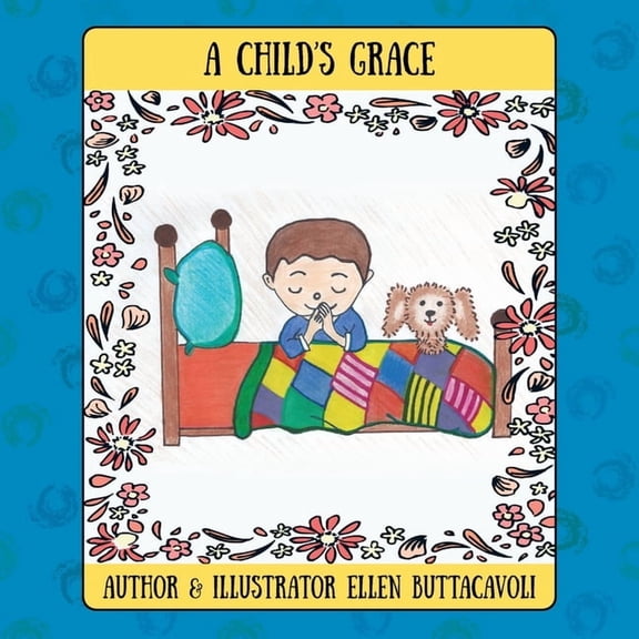 A Child's Grace, (Paperback)