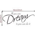 thumbnail image 2 of If You Can Dream ItCitas De Letras Motivadoras Inspiradoras Decoración De Pared Para Mujeres Niños Niñas Niños Sala De Estar Dormitorio Sala De Juegos Cuarto De Niños Pegatinas De, 2 of 5