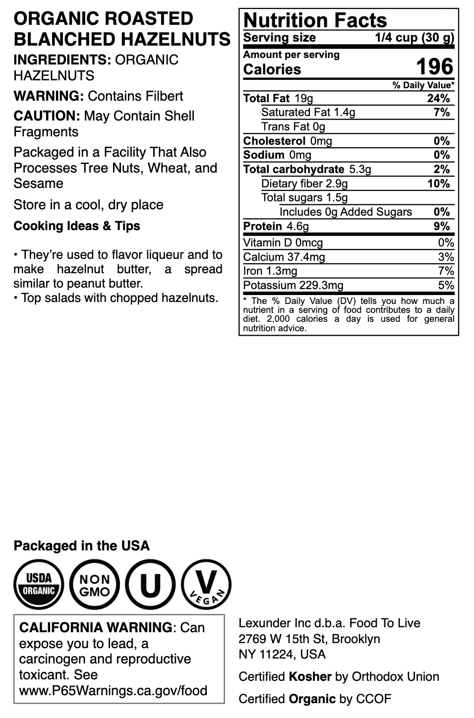 Organic Roasted Blanched Hazelnuts, 1 Pound - Non-GMO, Vegan, Kosher - by Food to Live