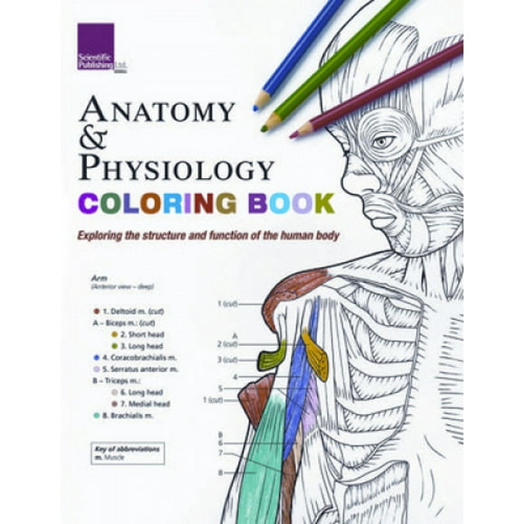 Anatomy & Physiology Colouring Book: Exploring the Structure & Function of the Human Body