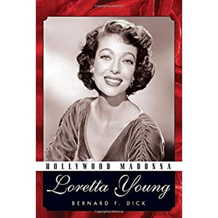 Pre-Owned Hollywood Madonna : Loretta Young (Hardcover) 9781617030796