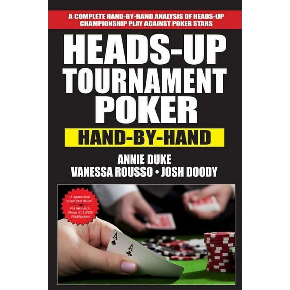 Heads-Up Tournament Poker: Hand-by-Hand (Paperback)