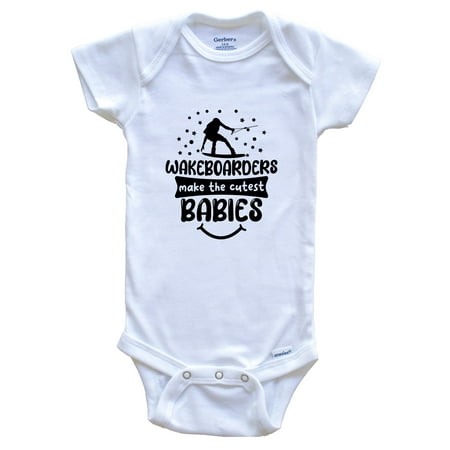 

Wakeboarders Make the Cutest Babies Funny Wakeboarding Baby Bodysuit 0-3 months white