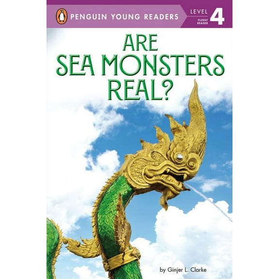 Penguin Young Readers, Level 4 Are Sea Monsters Real?, (Paperback)