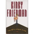 thumbnail image 1 of Pre-Owned Kinky Friedman Novels (Hardcover): The Mile High Club (Hardcover), 1 of 2