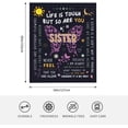 thumbnail image 5 of Sisters Birthday Gifts Throw Blanket 60"X 50", Sisters Gifts from Sister, Birthday Gifts for Sister from Brother, Gifts for Little Sister who has everything, Sister Gift Ideas, to My Sister Adult, 5 of 6