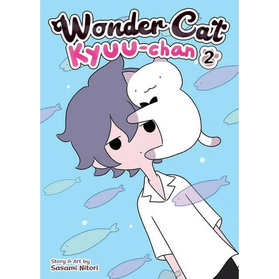 Wonder Cat Kyuu-chan: Wonder Cat Kyuu-chan Vol. 2 (Series #2) (Paperback)