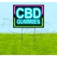 thumbnail image 1 of Cbd Gummies Neon (18" x 24") Yard Sign, Includes Metal Step Stake, 1 of 6