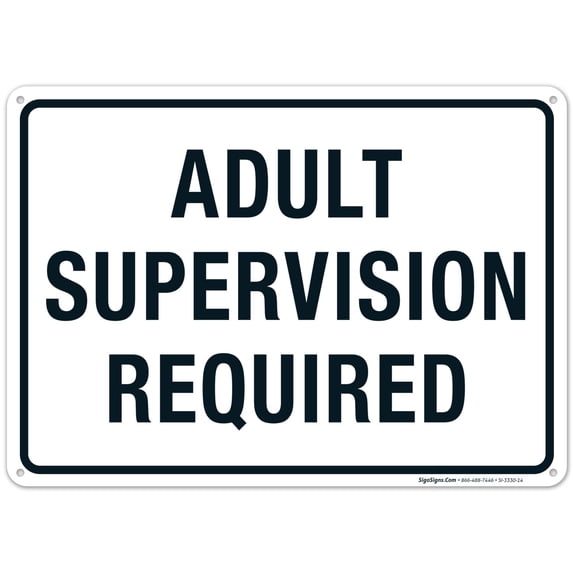 Adult Supervision Required Sign, Pool Sign,