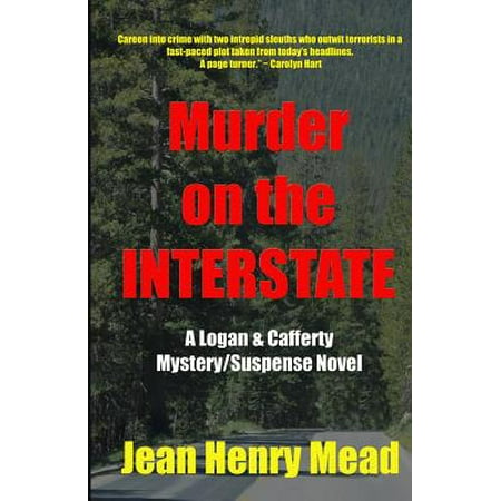Murder On The Interstate A Logan Amp Cafferty Mystery Suspense Novel Walmart Com