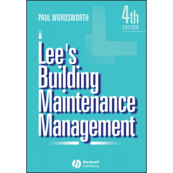 Lee's Building Maintenance Management 4E