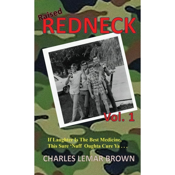 Raised Redneck, (Hardcover)