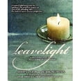 thumbnail image 1 of Leavelight: A Motivational Guide to Holistic End-Of-Life Planning, Foreword by Colin Tipping, 1 of 2