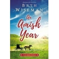 thumbnail image 3 of An Amish Year: Four Amish Stories, (Paperback), 3 of 3