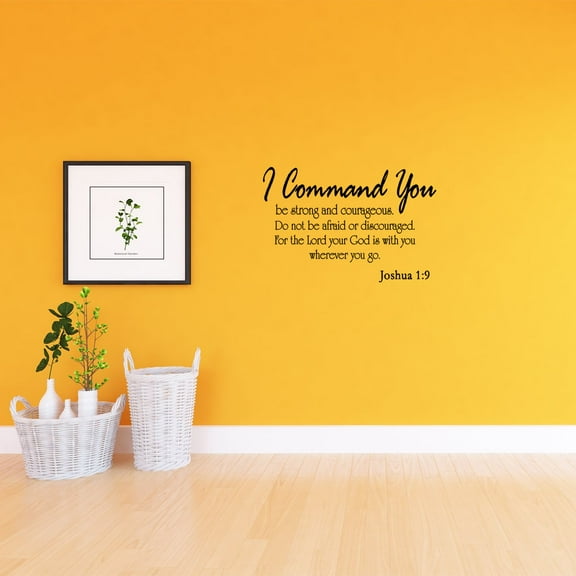 VWAQ I Command You Be Strong and Courageous Joshua 1-9 Matte Black Vinyl Wall Art Quote Bible Scripture Decal (13"H x 22"W)