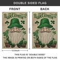 thumbnail image 4 of St.Patrick's Day Yard Flags Holiday Garden Flag Shamrock Clovers Gnome Green Farmhouse Holiday House Flag 12.5''×18'' Linen Vertical Double Sided Welcome Flag for Home,Farmhouse Outdoor Decor, 4 of 4