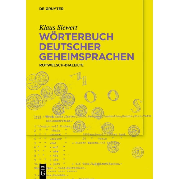 WÃ¶rterbuch Deutscher Geheimsprachen: Rotwelschdialekte, (Paperback)