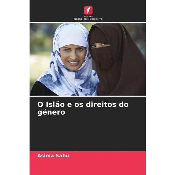 O IslÃ£o e os direitos do gÃ©nero, (Paperback)