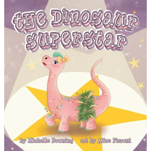 The Dinosaur Superstar, (Paperback)