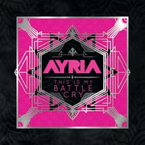 Ayria - This Is My Battle Cry - Electronica - Vinyl