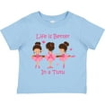 thumbnail image 3 of Inktastic Life's Better in a Tutu Ks Girls Toddler T-Shirt, 3 of 5