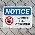 thumbnail image 5 of (2 Pack) Fragrance Free Environment OSHA Notice Sign 10 Inch X 7 Inch Indoor / Outdoor Rust-Free Aluminum Metal Signs for Workplace, Workshop, and Construction Site, Made in the USA, 5 of 8