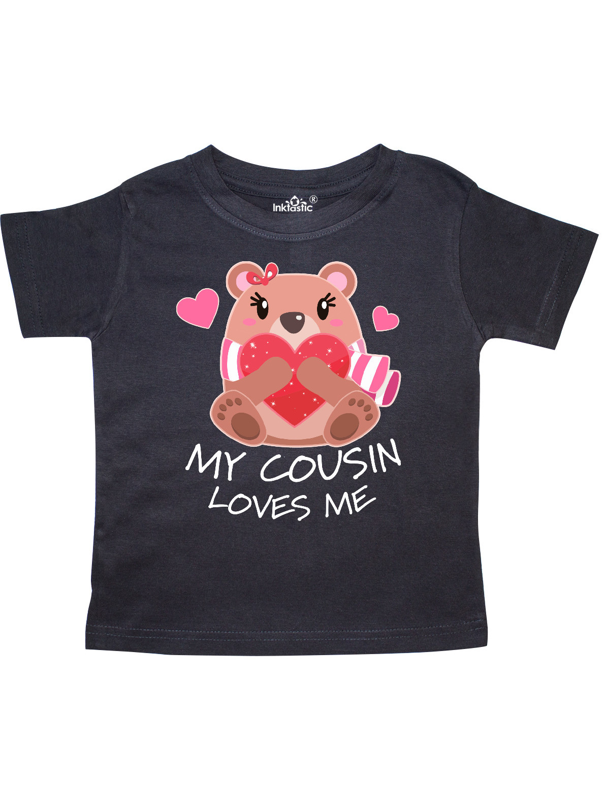 Inktastic My Cousin Loves me- bear and 