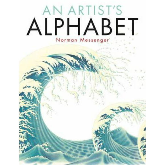 An Artist's Alphabet (Hardcover - Used) 0763681237 9780763681234