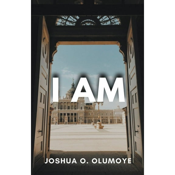 I Am, (Paperback)