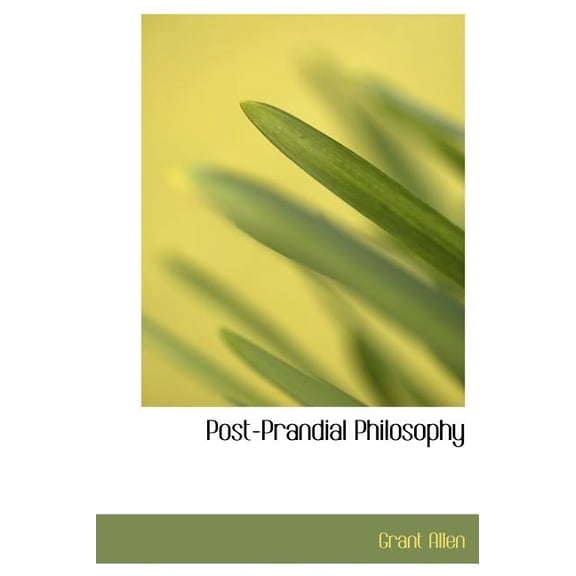 Post-Prandial Philosophy (Hardcover)