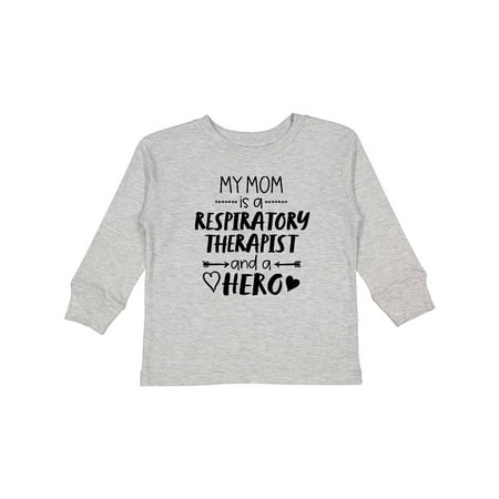 

Inktastic My Mom is a Respiratory Therapist and a Hero Gift Toddler Boy or Toddler Girl Long Sleeve T-Shirt