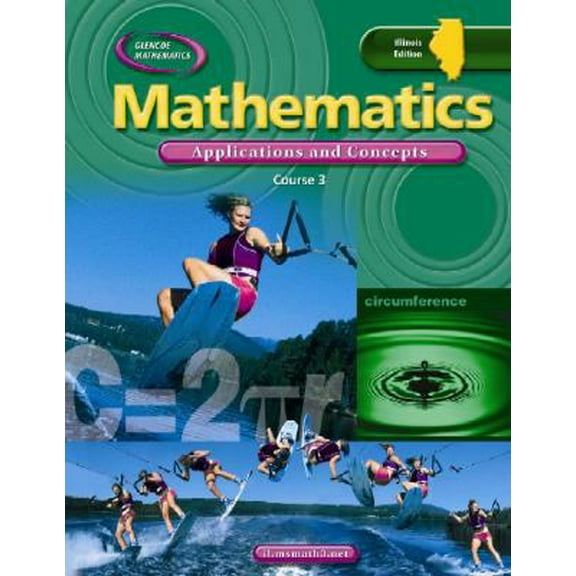 Pre-Owned Il Mathematics: Applications and Concepts, Course 3, Student Edition (Hardcover) 0078693438 9780078693434