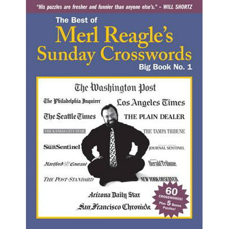 The Best of Merl Reagle's Sunday Crosswords : Big Book No.