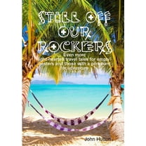 Still Off Our Rockers, (Paperback)