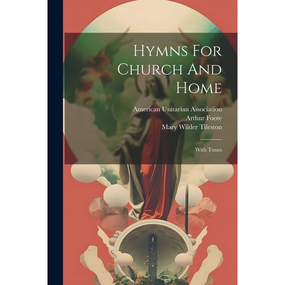 Hymns For Church And Home : With Tunes (Paperback)