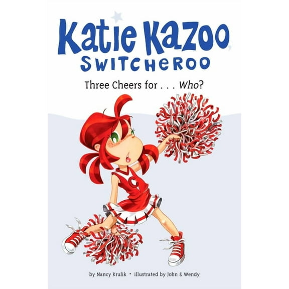 Katie Kazoo, Switcheroo Three Cheers For...Who? #35, Book 35, (Paperback)