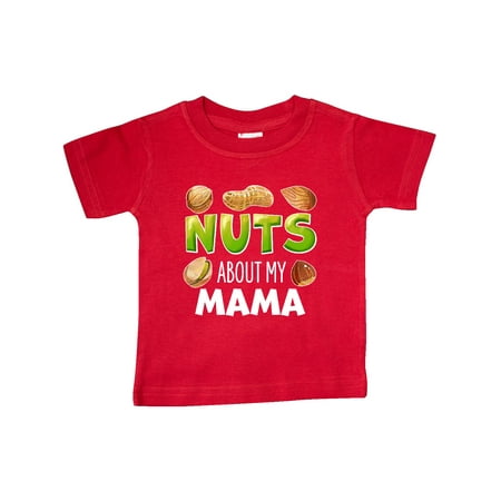 

Inktastic Nuts About My Mama Peanut Almond Pistachio Gift Baby Boy or Baby Girl T-Shirt