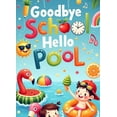 thumbnail image 4 of Colorful Summer Goodbye School Hello Pool Banner for Kids Party Pool Party Summer Celebration, 4 of 8