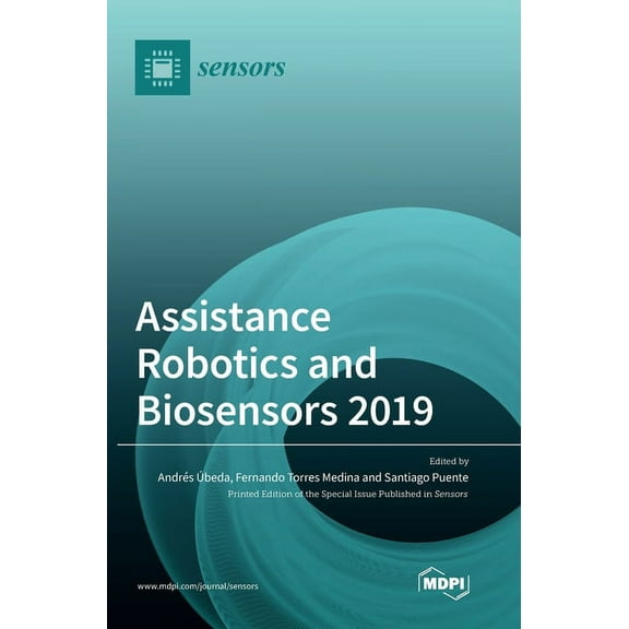 Assistance Robotics and Biosensors 2019, (Hardcover)